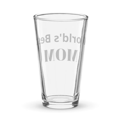 World's Best Mom- Shaker pint glass