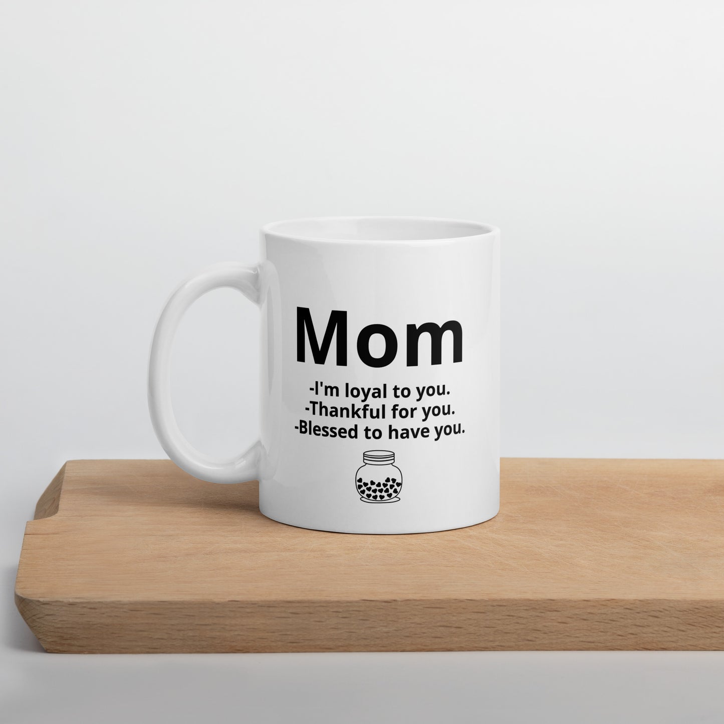 Mothers Day -White glossy mug